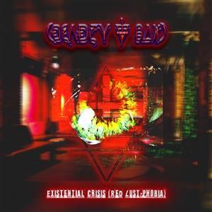 Existential Crisis (Red Lust-Phobia)