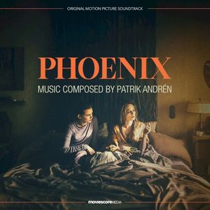 Phoenix (Original Motion Picture Soundtrack) (OST)