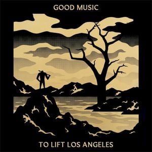 Good Music to Lift Los Angeles