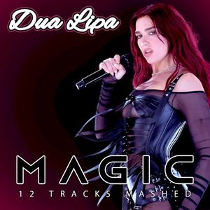 Dua Lipa - Magic