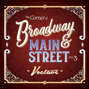 The Corner of Broadway & Main Street Vol. 3