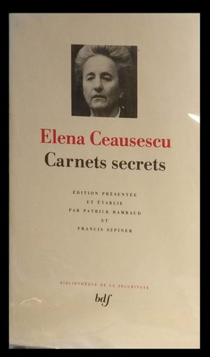 Elena Ceausescu, Carnets secrets