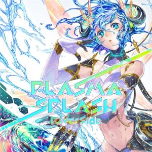 PLASMA SPLASH (Single)
