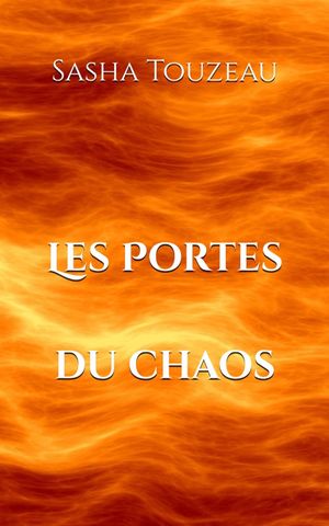 Les Portes du chaos