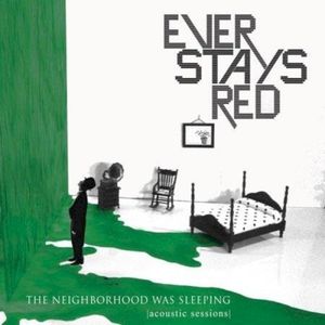 The Neighborhood was Sleeping (Acoustic Sessions) (EP)