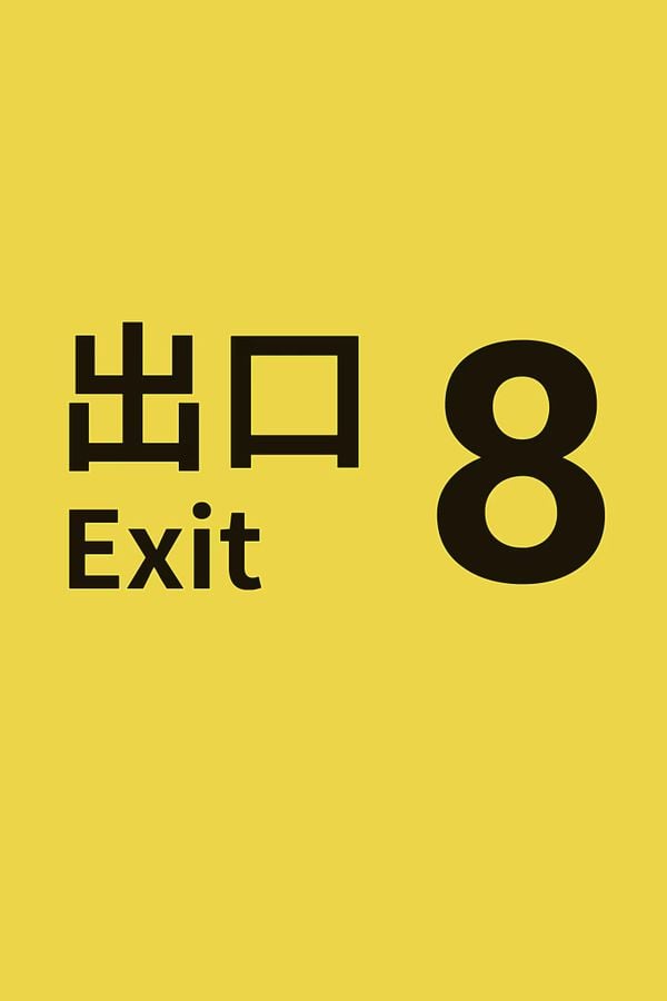 The Exit 8