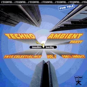 Techno Ambient Party, Volume 1