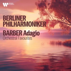 Barber: Adagio - Orchestral Favourites