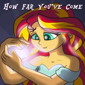 How Far You’ve Come (a Sunset Song) (Single)