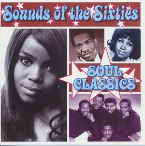 Sounds of the Sixties: Soul Classics