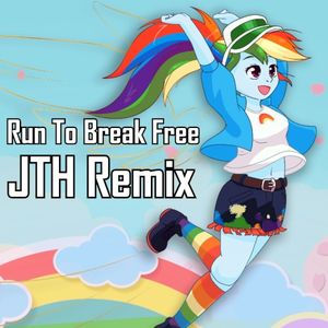 Run to Break Free (REMIX)