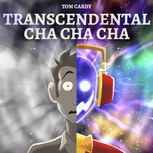 Transcendental Cha Cha Cha (Single)