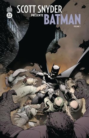 Scott Snyder présente Batman, tome 1