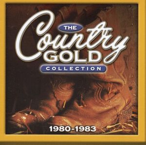 The Country Gold Collection: 1980-1983