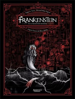 Frankenstein ou le Prométhée moderne