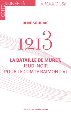 1213. La bataille de Muret