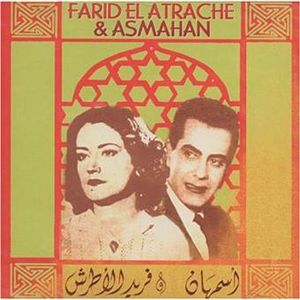 Farid El Atrache & Asmahan