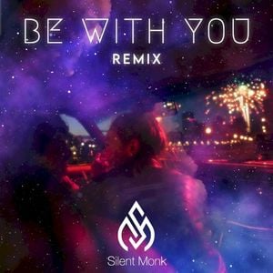 Be With You (remix)