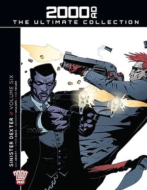 Sinister Dexter Volume Six - 2000 AD: The Ultimate Collection Volume 139