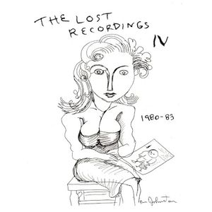 Lost Recordings IV (1980-1983)