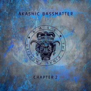 Akashic Bassmatter Chapter 2