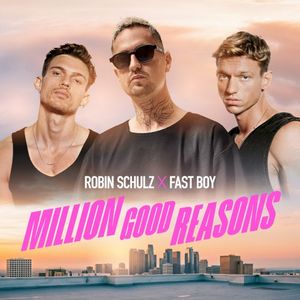 Million Good Reasons (Single)