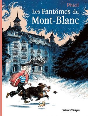 Les Fantômes du Mont-Blanc