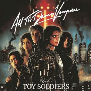 Toy Soldiers (Single)