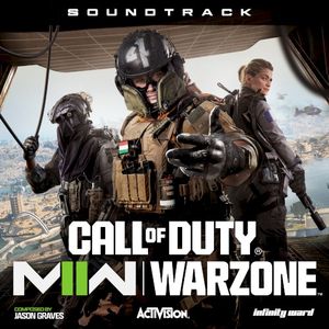 Call of Duty®: Modern Warfare II Warzone (Official Game Soundtrack) (OST)