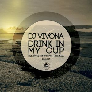 Drink in My Cup (EP)