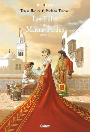 Les Filles des marins perdus, tome 3