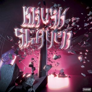 KRUSH SLAYER (Single)