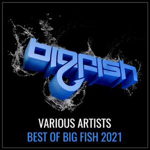 Best of Big Fish 2021