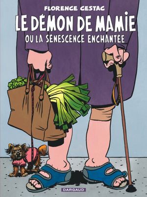 Le démon de Mamie ou la sénescence enchantée