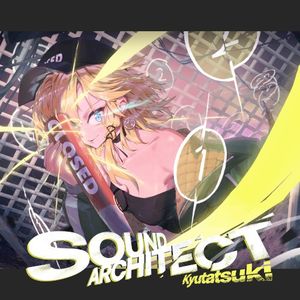 SOUND ARCHITECT (Single)