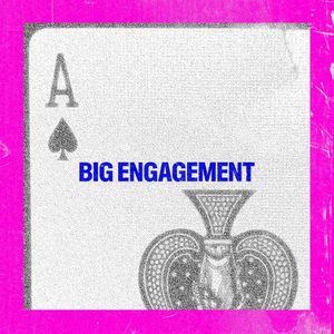 Big Engagement (Single)