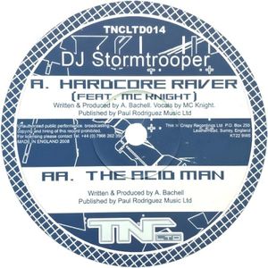 Hardcore Raver / The Acid Man (Single)