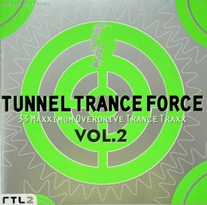 Tunnel Trance Force, Volume 2