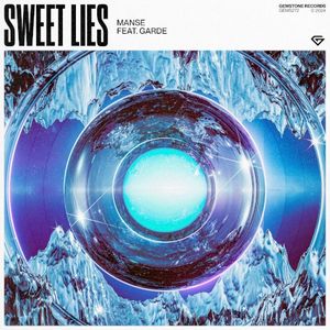 Sweet Lies (Single)