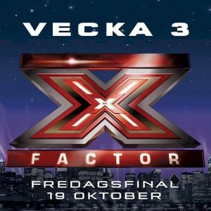 X Factor: Fredagsfinal vecka 3