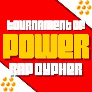 Tournament of Power Rap Cypher (Single)