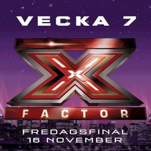 X Factor: Fredagsfinal vecka 7