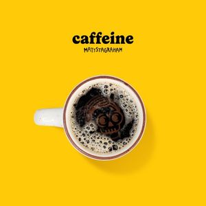 Caffeine (Single)