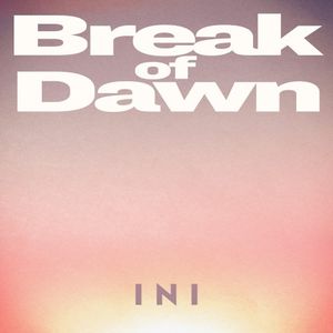 Break of Dawn (Single)