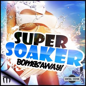 Super Soaker - Rave Radio Remix