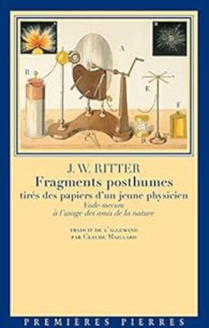 Fragments posthumes tirés des papiers d'un jeune physicien