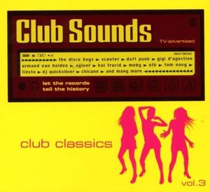 Club Sounds: Club Classics Vol. 3