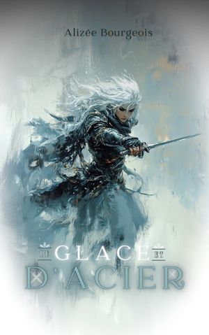 De glace et d'acier