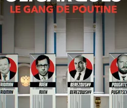 image-https://media.senscritique.com/media/000022639305/0/oligarques_russes_le_gang_de_poutine.webp