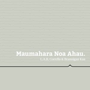 Maumahara Noa Ahau (Single)